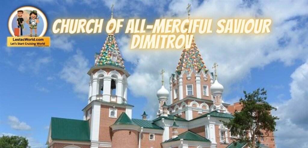 famous Places to see in Dimitrov Church of All-Merciful Saviour
