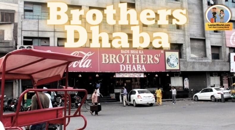 Top recommended food and famous Dhaba's or restaurants in Amritsar !Brothers Dhaba