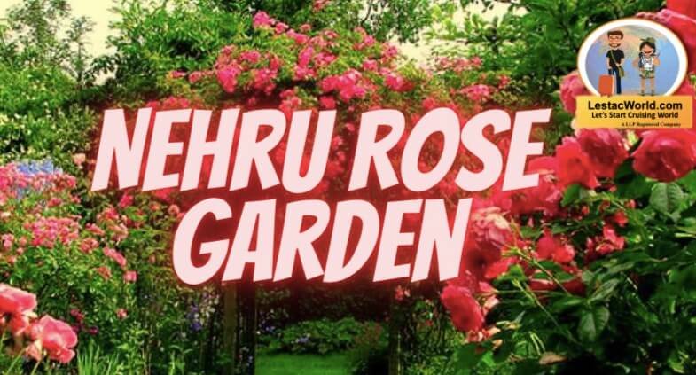 Nehru Rose Garden