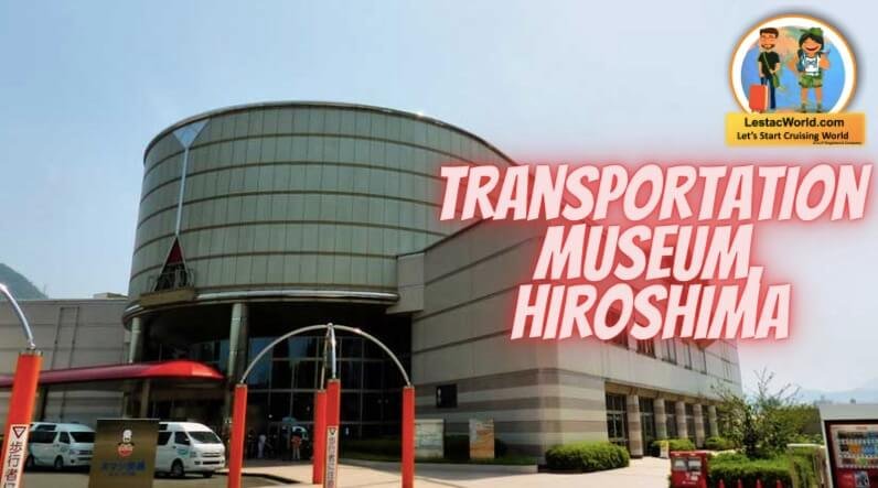 Transport Museum Hiroshima