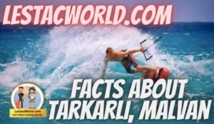 How many nights should be spent in Tarkarli, Malvan ?