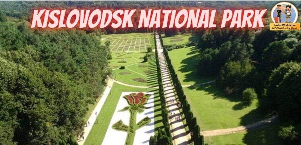 Kislovodsk National Park
