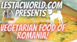 What are the Famous Local vegetarian dishes/food of Bucharest ,Romania ?