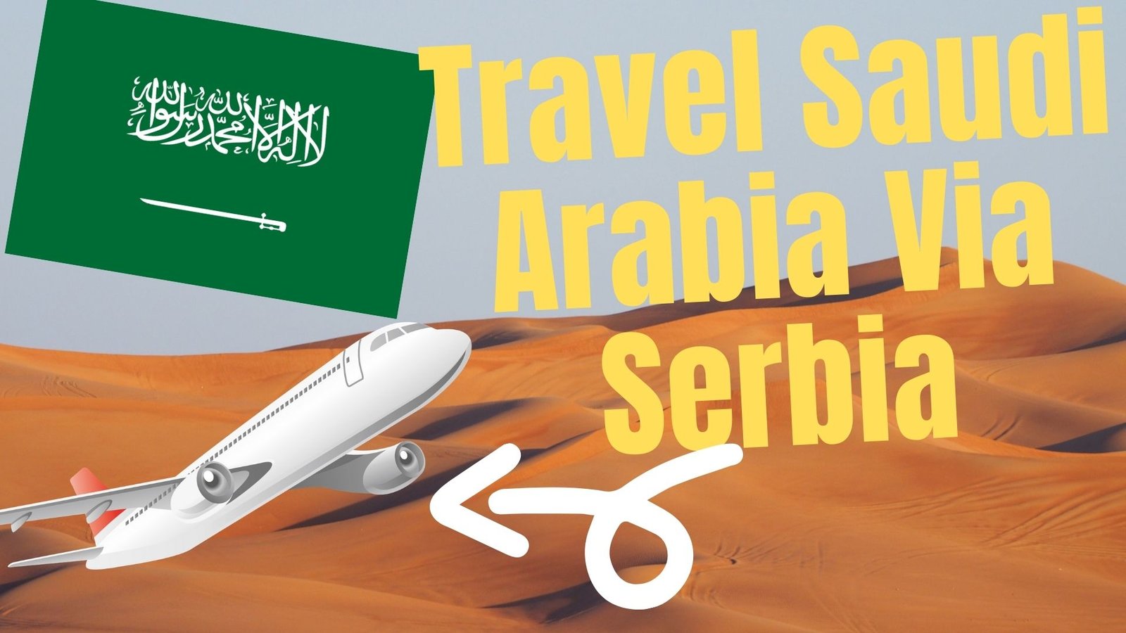 India to Saudi Arabia Via Serbia
