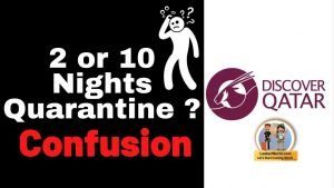 2 Nights quarantine in Qatar