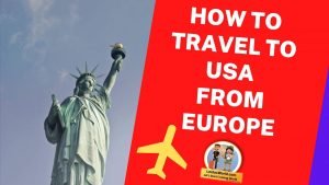 How can I travel to USA from Europe during the Covid ban?