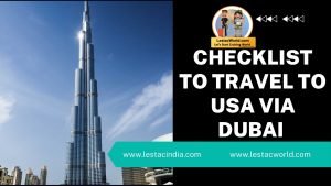 Things to consider to travel to USA via Dubai
