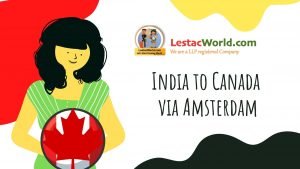 India to Canada Via Amsterdam