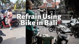 Tourist should refrain using Bike in Bali