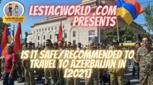 Is it safe to travel to Azerbaijan