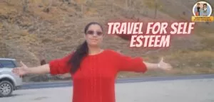 Is Travelling A Huge Self-Esteem Booster?