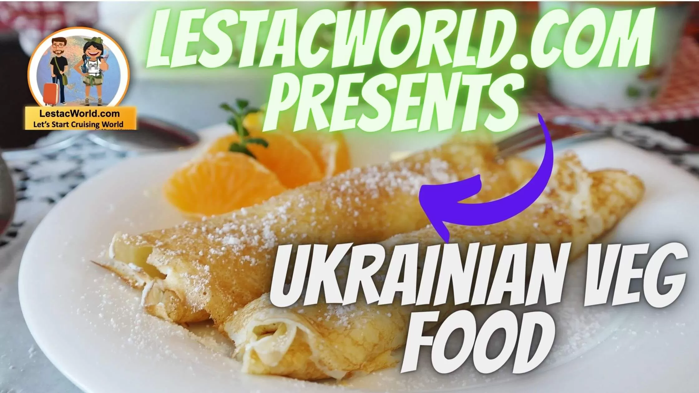 Famous Local Vegetarian food of Ukraine