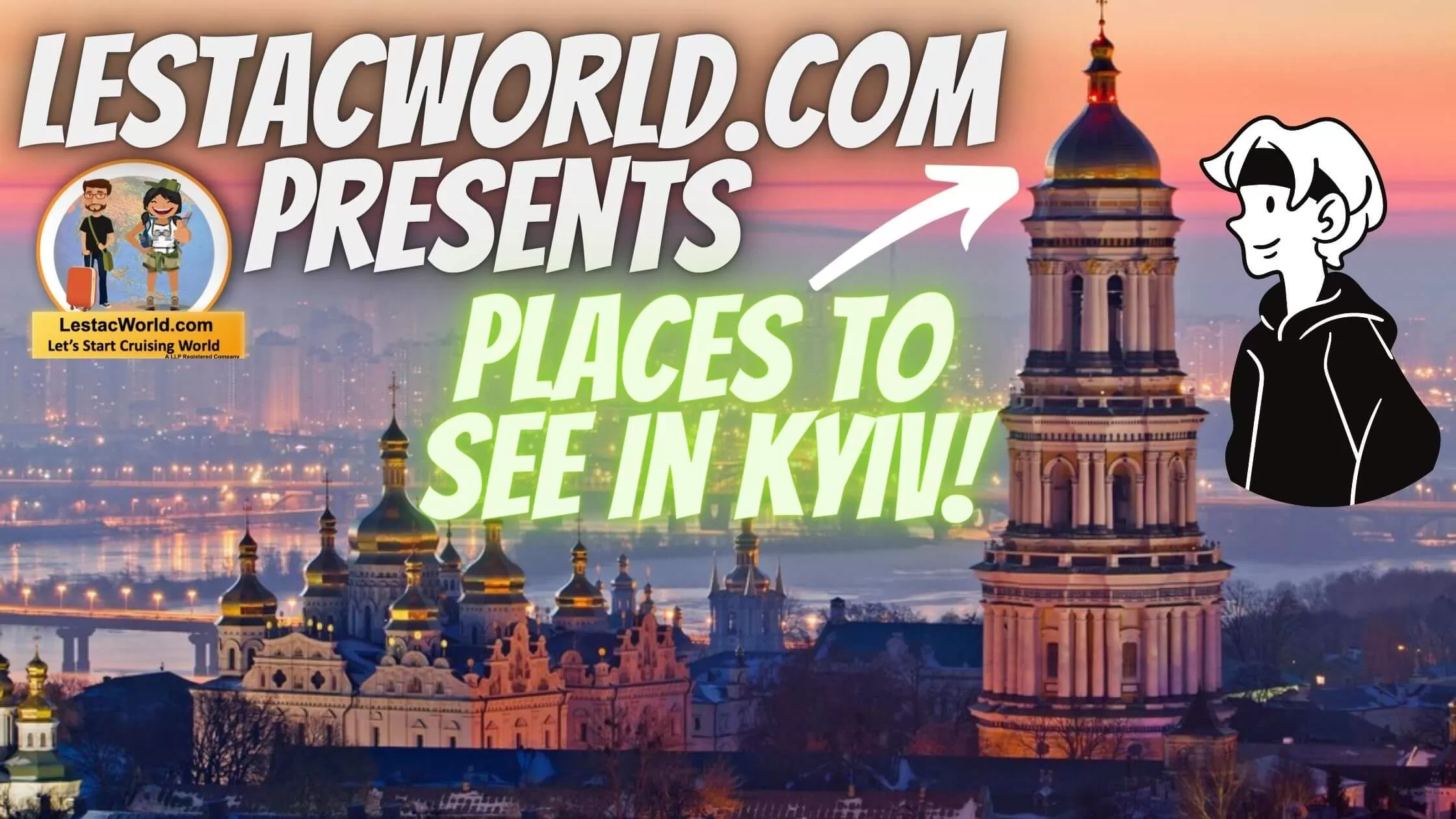 Places to see/visit in Kyiv Ukraine