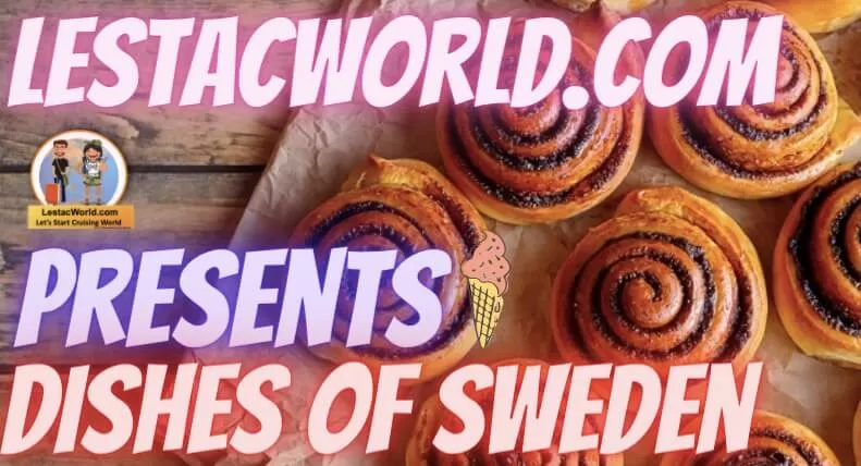 Famous Local food/dishes of Sweden