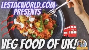 Vegetarain dishes/food of UK