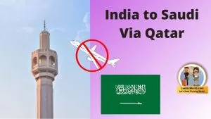 Can we travel from India to Saudi Via Qatar