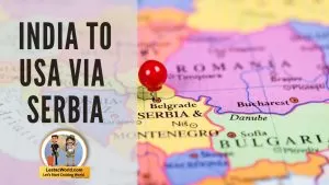 India to USA via Serbia