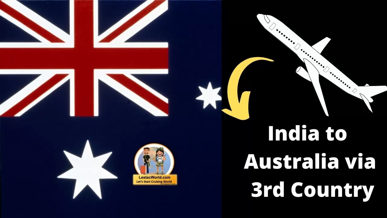 India to Australia Via 3rd Country