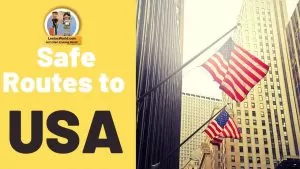 Safe route to USA