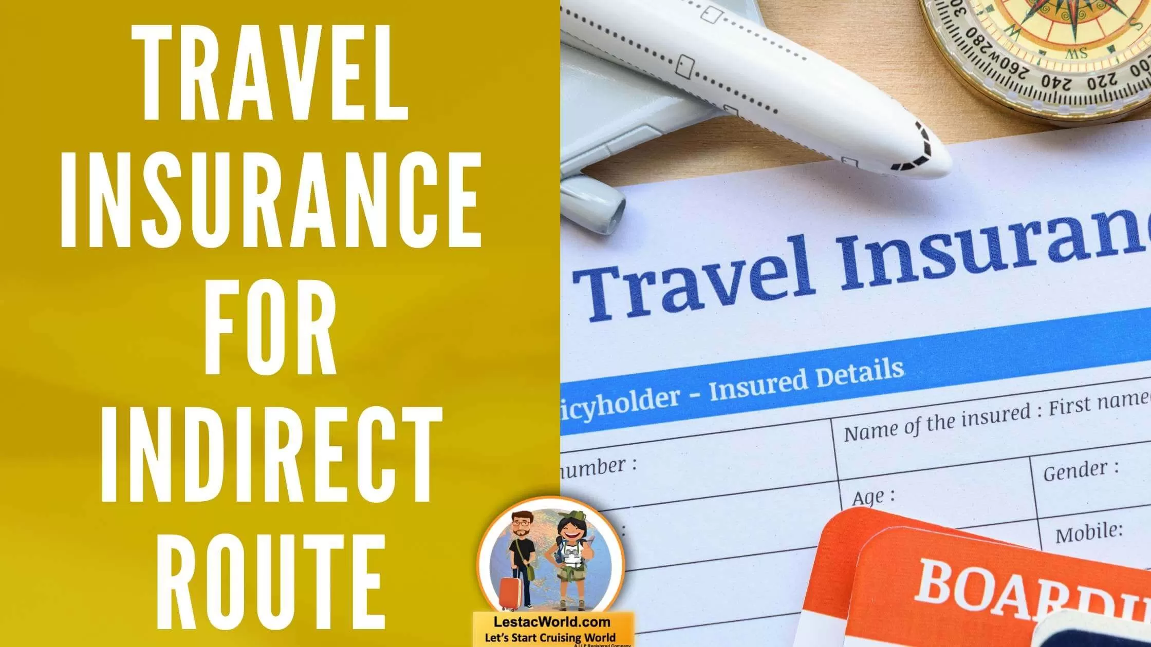 Travel Insurance for Indirect route to Canada