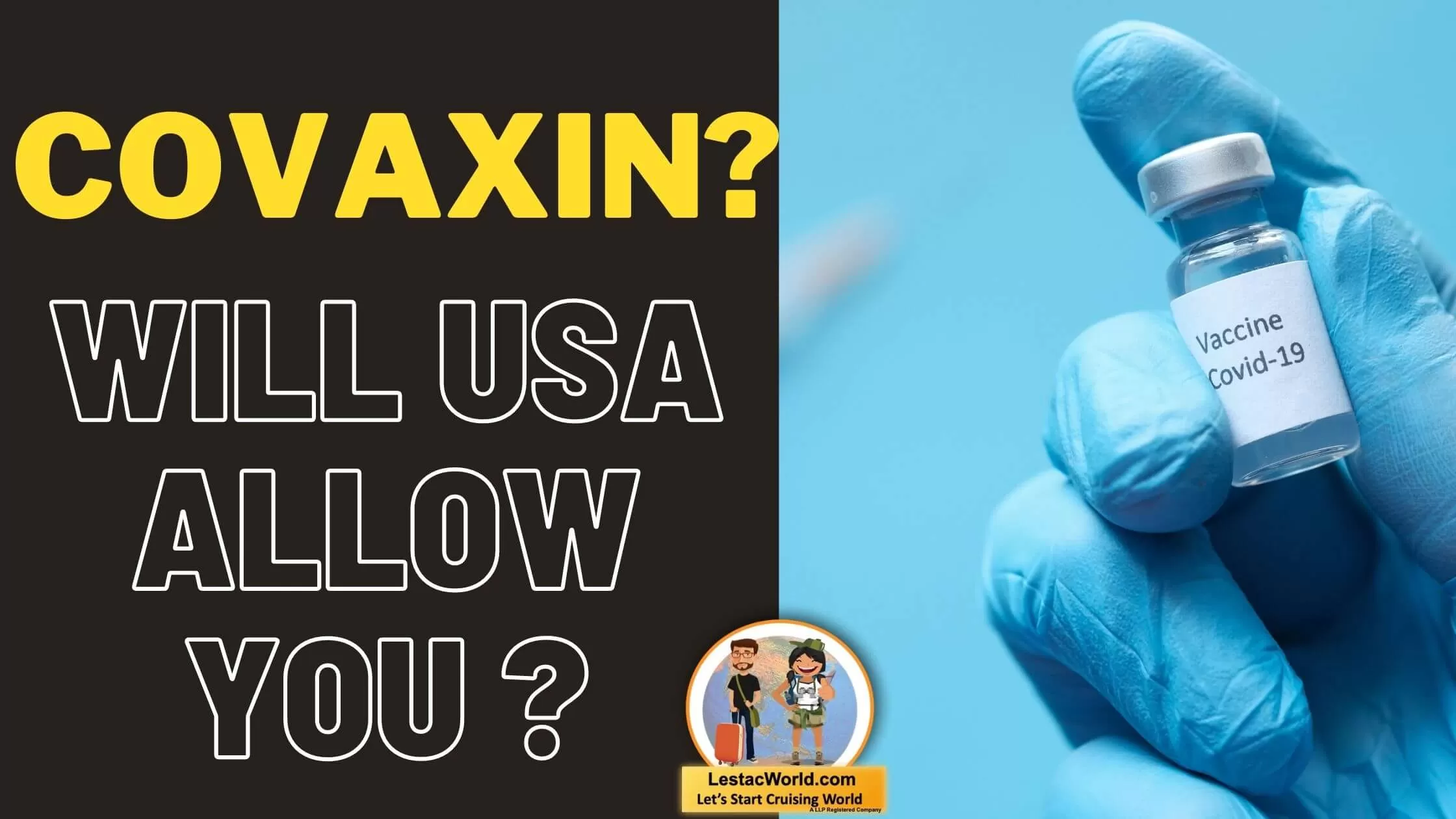Am i allowed to travel to USA withCovaxin.jpg