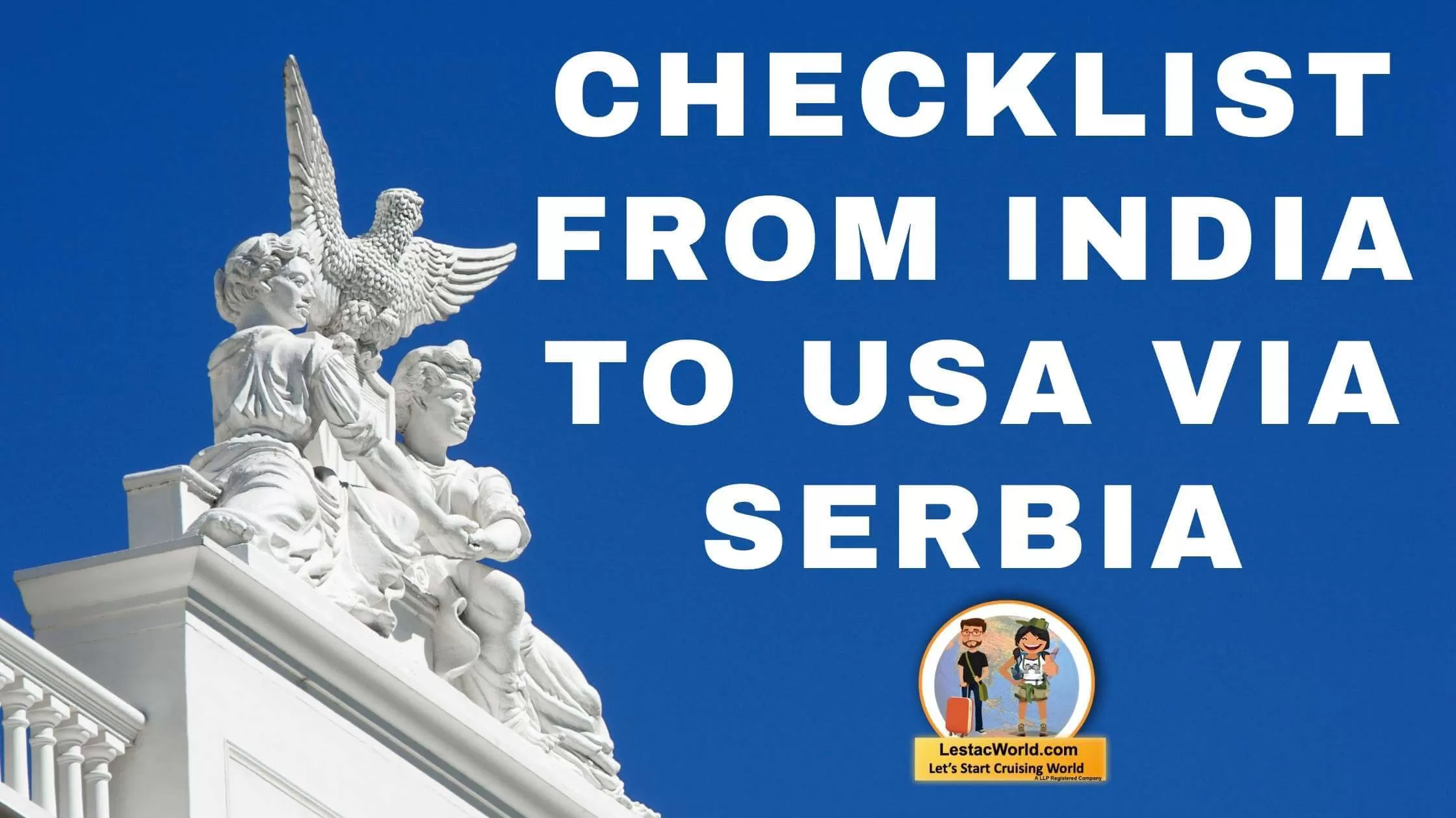 Checklist for travel to India to USA via Serbia