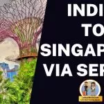 India to Singapore via Serbia!