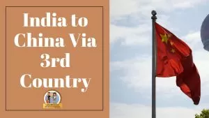 India to China via 3rd country indirect route