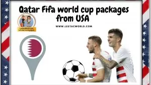 Qatar FIFA world cup tour package from USA