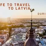 Is it safe to travel to Latvia during the Russia-Ukraine war?