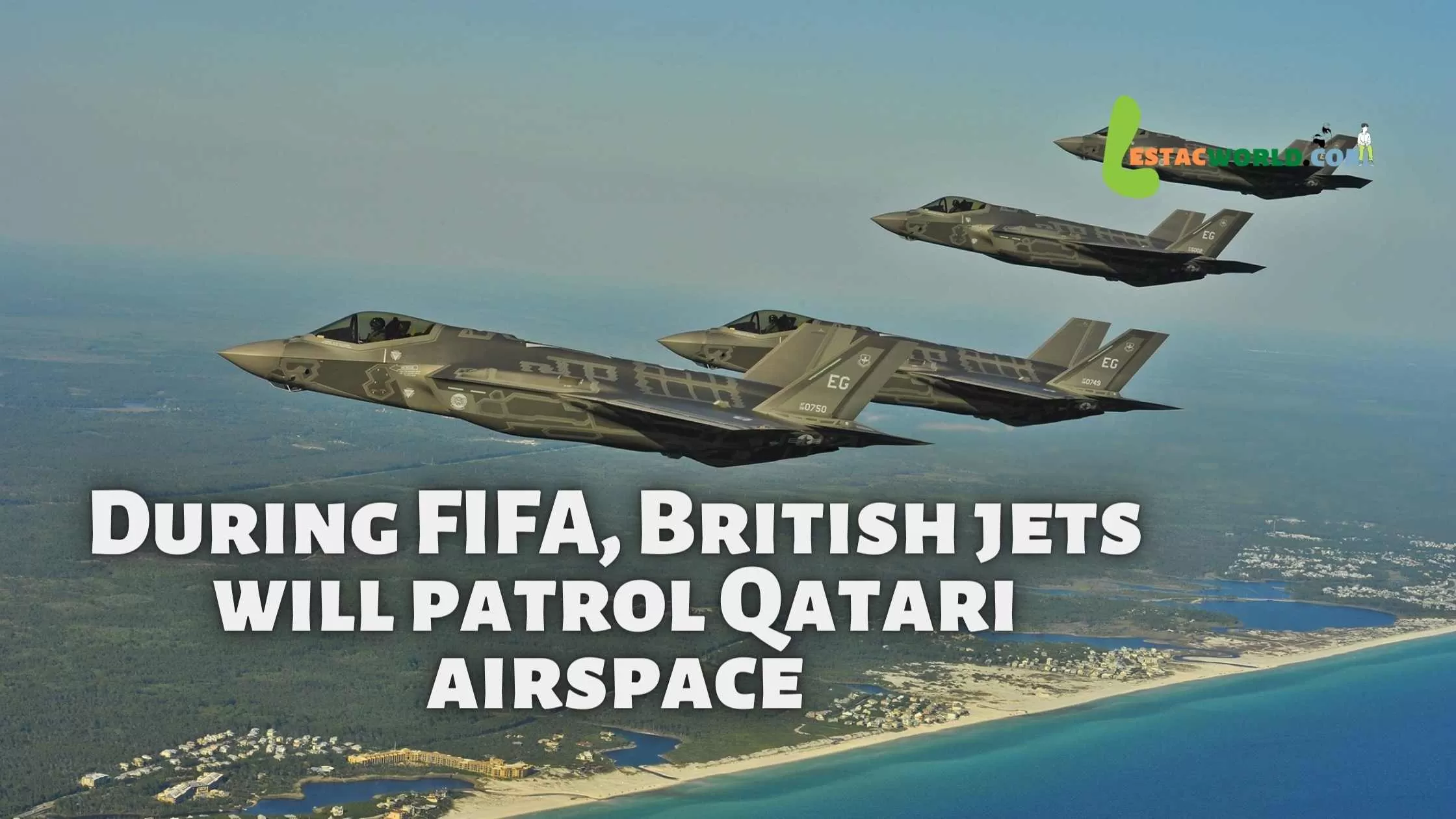 During FIFA, British jets will patrol Qatari airspace