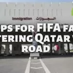 Important information for FIFA world cup fans entering Qatar via road by Abu Samra