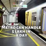 Qatar Metro capacity now is half a million people a day