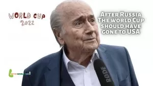 After Russia The world Cup should have gone to USA - Sepp Blatter Shamelessly said