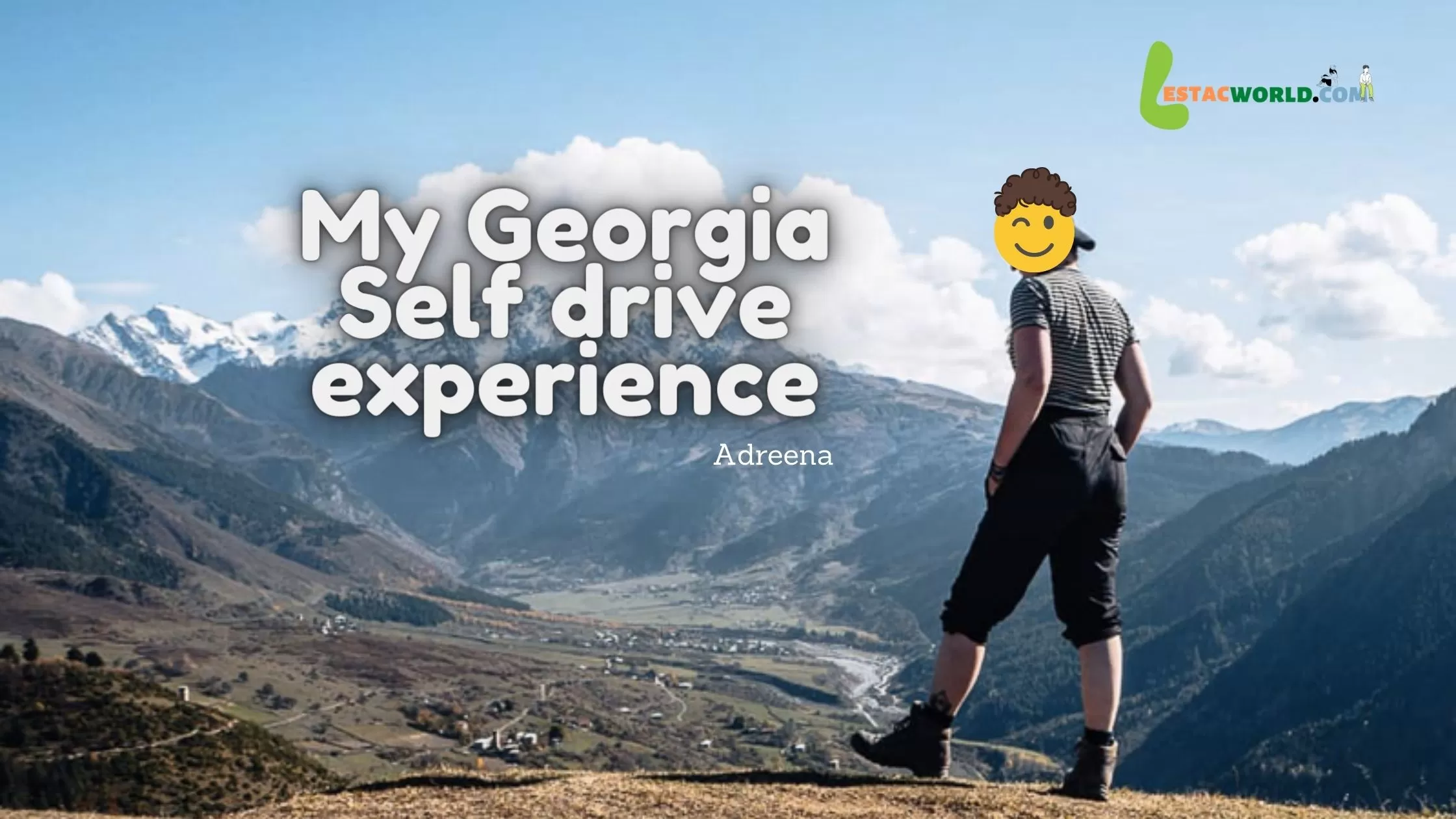 Is it safe to rent a car in Georgia - Adreena and her friend exploring Georgia in a self-driven rental car